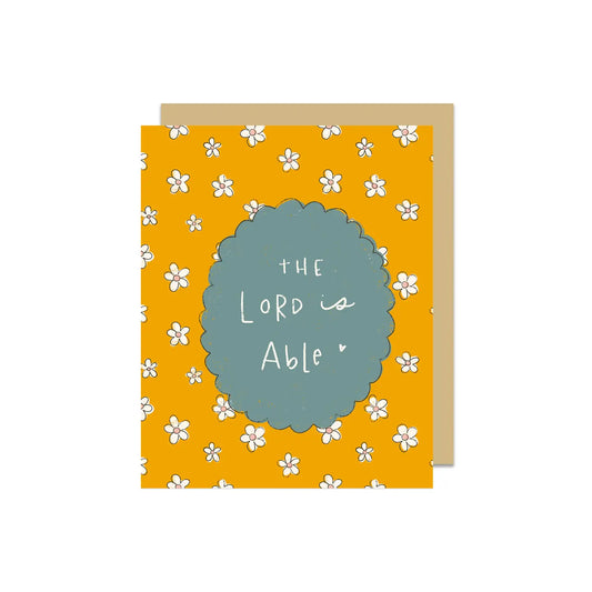 The Lord is Able Greeting Card