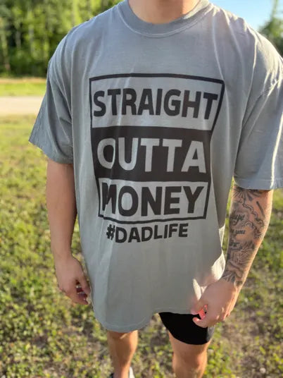 Straight Outta Money Tee