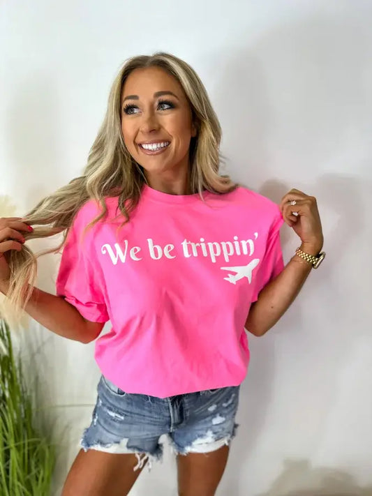 We Be Trippin Neo Pink Tee