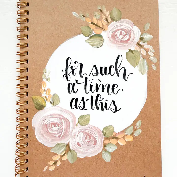 For such a time as this Hand-Painted Spiral Bound Journal