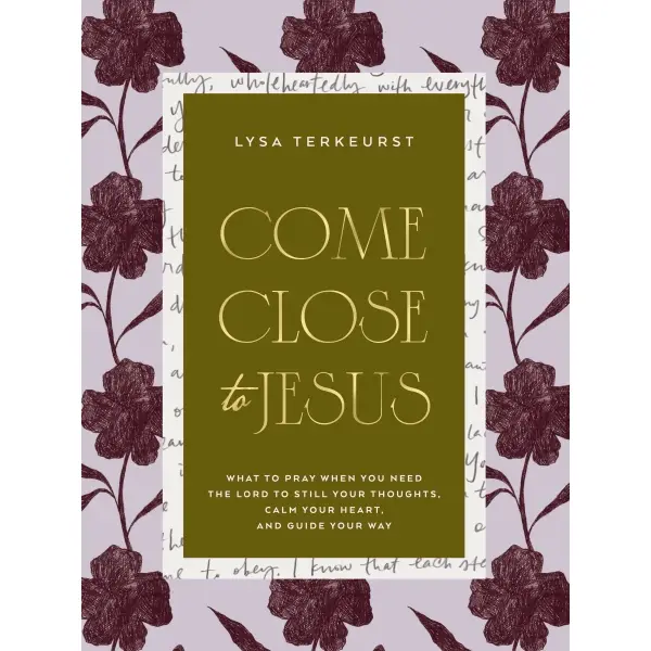 Come Close To Jesus
