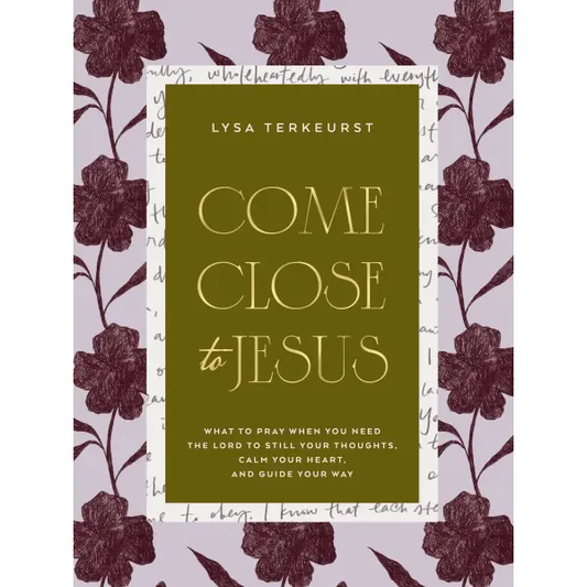 Come Close To Jesus