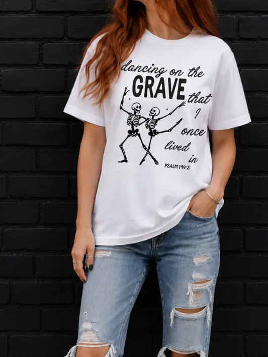 Dancing On the Grave Tee