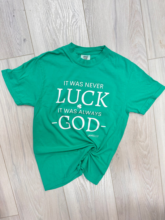 Never luck it was always God