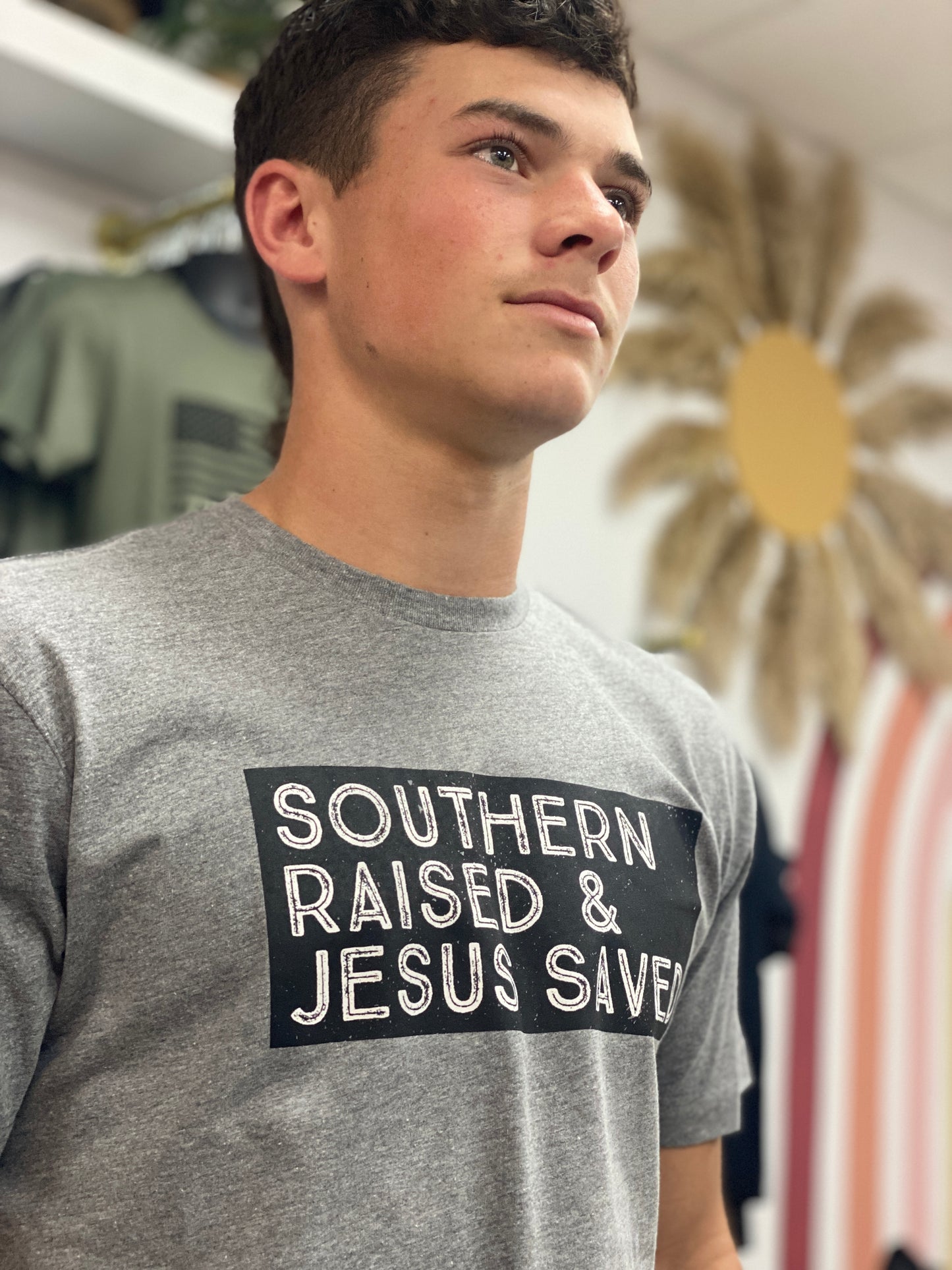 Unisex-Southern Raised & Jesus Saved