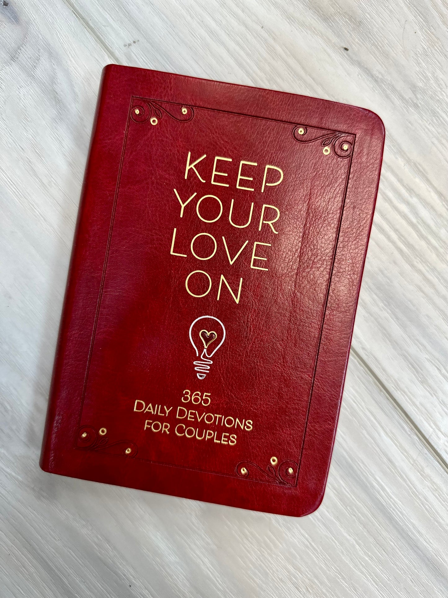 Keep Your Love on Couples Devotional
