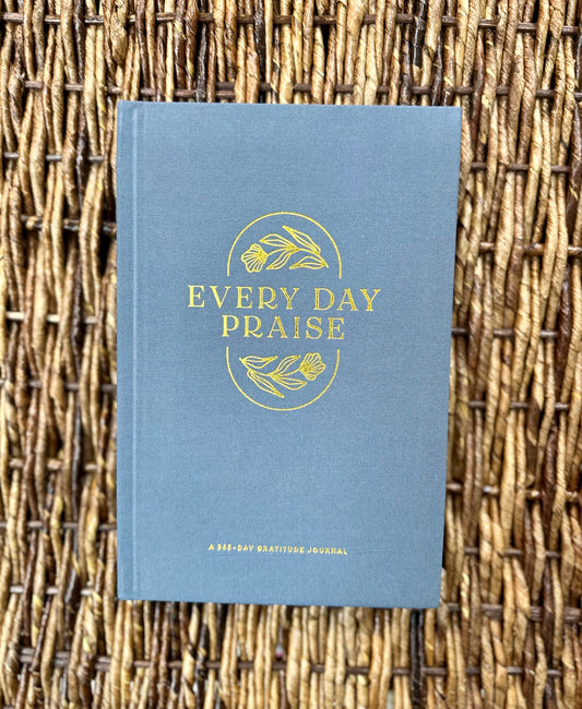 Everyday Praise: 365 Day Gratitude Journal