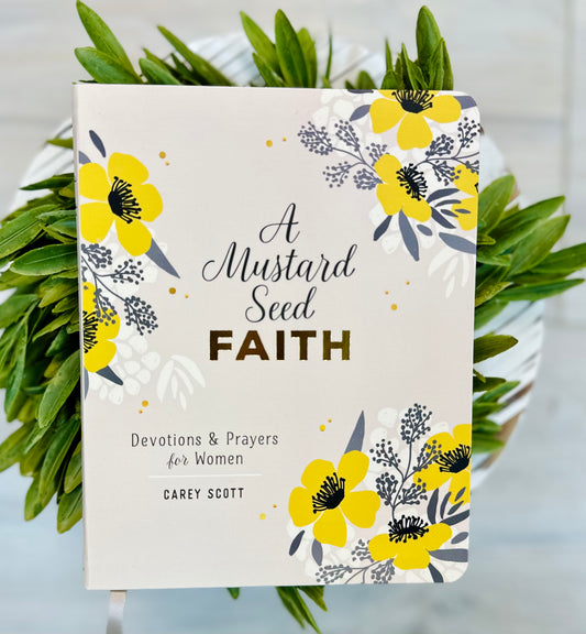 A mustard seed faith Devotional